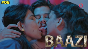 Baazi – S01E06 – 2023 – Hindi Hot Web Series – Hulchul