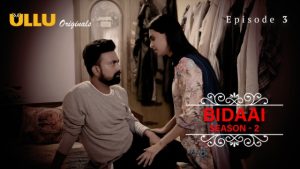 Bidaai Part 1 – S02E03 – 2023 – Hindi Hot Web Series – Ullu