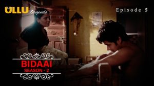 Bidaai Part 1 – S02E05 – 2023 – Hindi Hot Web Series – Ullu