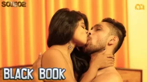 Black Book – S01E02 – 2022 – Hindi Hot Web Series – Bumbam