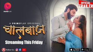 ChaalBaaz – S01E02 – 2023 – Hindi Hot Web Series – PrimePlay