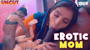 Erotic Mom – 2023 – Hindi Uncut Short Film