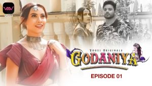 Godaniya – S01E01 – 2023 – Hindi Hot Web Series – Voovi