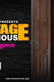 Hostage House – 2023 – Hindi Hot Short Film – BoomMovies