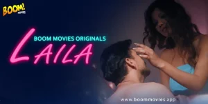 Laila – S01E01 – 2022 – Hindi Hot Web Series – CinemaDosti