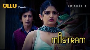 Mastram Part 2 – S01E01 – 2023 – Hindi Hot Web Series – Ullu