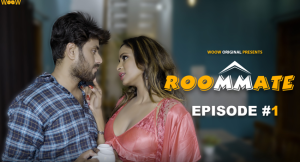 Room Mate – S01E01 – 2023 – Hindi Hot Web Series – Woow