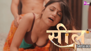 Seal – S05E02 – 2023 – Hindi Hot Web Series – PrimeShots