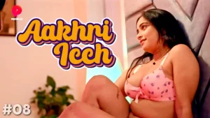 Aakhri Iccha – S01E08 – 2024 – Hindi Hot Web Series – PrimePlay