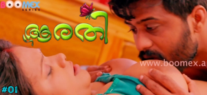 Aarathi – S01E01 – 2024 – Malayalam Uncut Hot Web Series – BoomEX