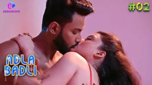 Adla Badli – S01E02 – 2024 – Hindi Hot Web Series – Besharams