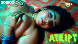 Atript – S01E02 – 2024 – Hindi Hot Web Series – BullApp