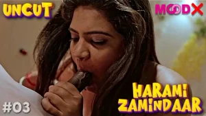 Harami Zamindaar – S01E03 – 2023 – Hindi Hot Web Series – MoodX