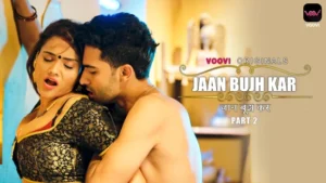 Jaan Bujh Kar – S01E03 – 2024 – Hindi Uncut Hot Web Series – Voovi