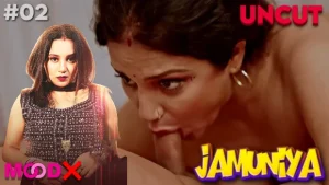 Jamuniya – S01E02 – 2024 – Hindi Uncut Hot Web Series – MoodX