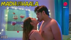 Madhushaal – S01E03 – 2024 – Hindi Hot Web Series – PrimePlay