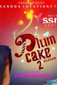 Plum Cake – S02E02 – 2024 – Malayalam Hot Web Series – Yessma