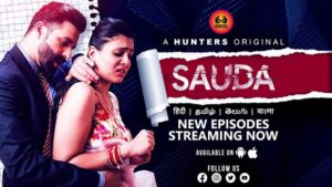 Sauda – S01E01 – 2024 – Hindi Hot Web Series – HuntersApp