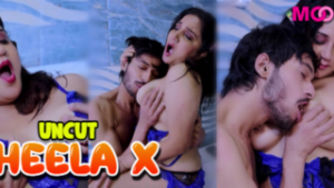 Sheela X – S01E02 – 2024 – Hindi Uncut Web Series – MoodX