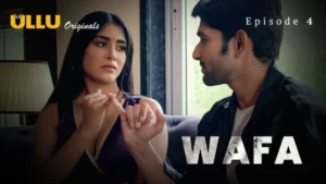 Wafa Part 1 – S01E04 – 2024 – Hindi Hot Web Series – Ullu