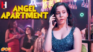 Angel Apartment – S02E03 – 2024 – Hindi Hot Web Series – HuntCinema