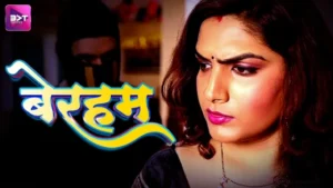 Beraham – 2024 – Hindi Hot Short Film – Battameez