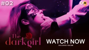 Dark Girl – S01E02 – 2024 – Hindi Hot Web Series – Ox9