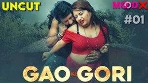 Gau Ki Gori – S01E01 – 2024 – Hindi Uncut Hot Web Series – MoodX