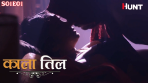 Kaala Til – S01E01 – 2024 – Hindi Hot Web Series – HuntCinema
