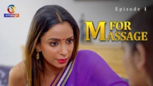 M For Massage – S01E01 – 2024 – Hindi Hot Web Series – Atrangii