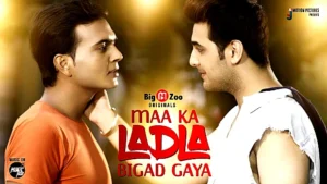 Maa Ka Ladala Bigad Gaya – 2021 – Hindi Hot Web Series – BigMZoo