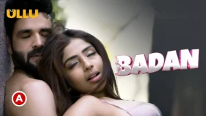 Badan – P01 – 2023 – Hindi Hot Web Series – UllU