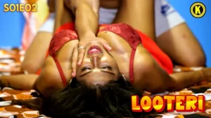 Looteri – S01E02 – 2024 – Hindi Hot Web Series – Kangan