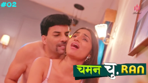 Chaman Churan – S01E02 – 2024 – Hindi Hot Web Series – HulChul