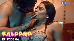 Kalpana – S01E04 – 2024 – Hindi Hindi Hot Web Series – Digimovieplex