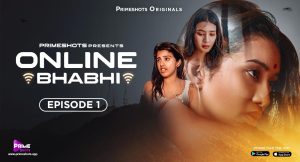 Online Bhabhi – S01E01 – 2024 – Hindi Hot Web Series – PrimeShots