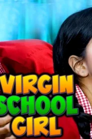 Virgin School Girl – 2024 – Hindi Uncut Short Film – GoddesMahi