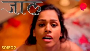 Jaal – S01E02 – 2024 – Hindi Hot Web Series – PrimePlay