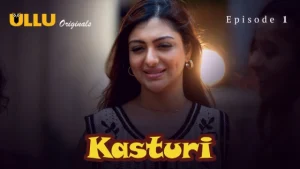 Kasturi Part 1 – S01E01 – 2024 – Hindi Hot Web Series – Ullu