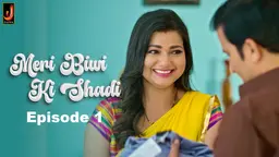 Meri Biwi Ki Shadi – S01E01 – 2024 – Hindi Hot Web Series – Jalva