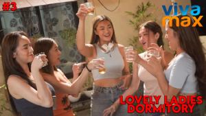 Lovely Ladies Dormitory – S01E03 – 2022 – Filipino Hot Web Series – Vivamax